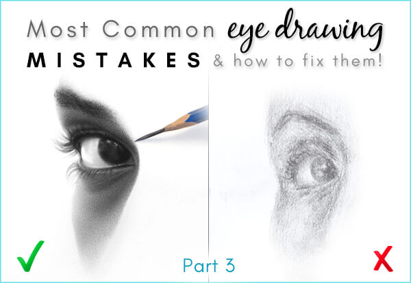 Most common eye drawing mistakes - Part 3